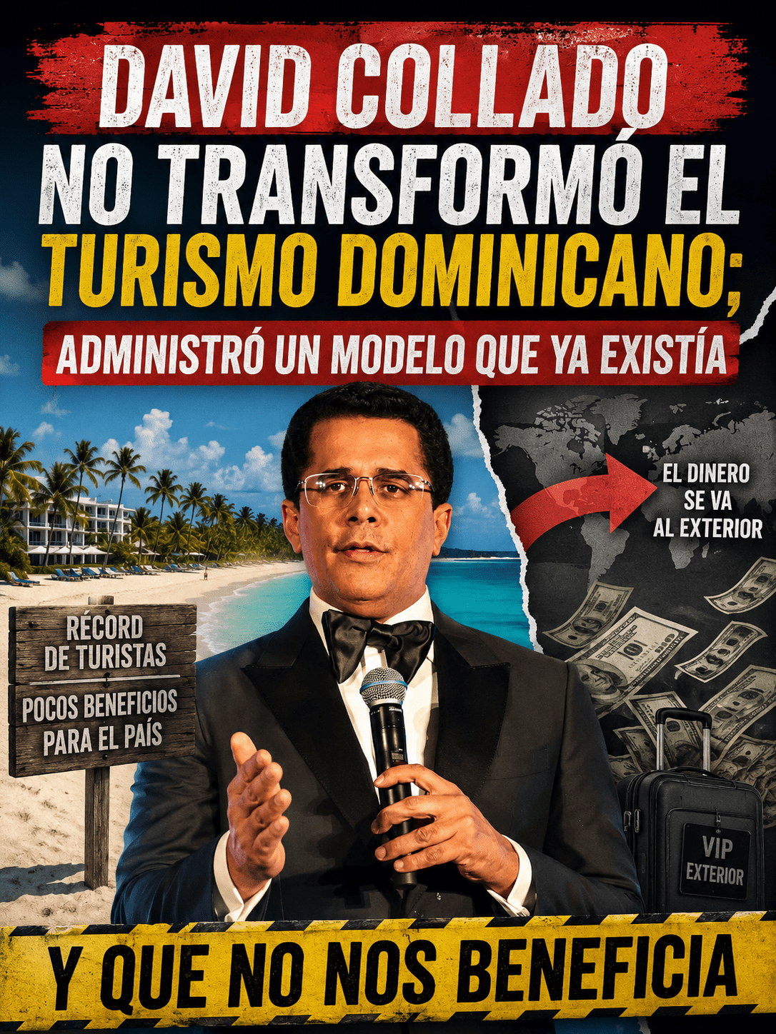 David Collado no transformó el turismo dominicano; administró un modelo que ya existía y que no nos beneficia