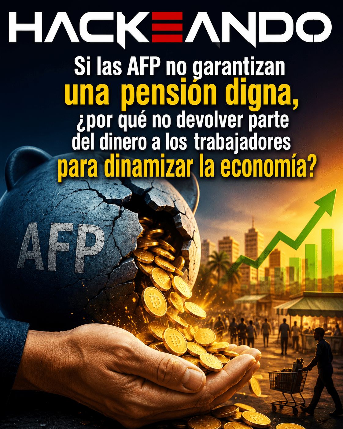 Si las AFP no garantizan una pensión digna, ¿por qué no devolver parte del dinero a los trabajadores para dinamizar la economía?