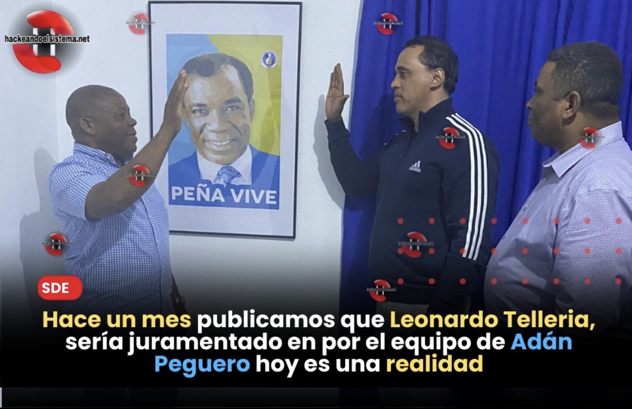 Hace un mes publicamos que Leonardo Telleria, sería juramentado en por el equipo de Adán Peguero hoy es una realidad