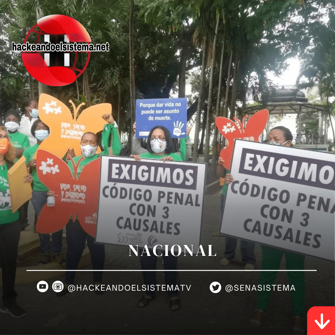 Dejar fuera las Tres Causales es una Estrategia Mediática para desviar la Atención de las cosas importantes del Nuevo Código Penal en República Dominicana