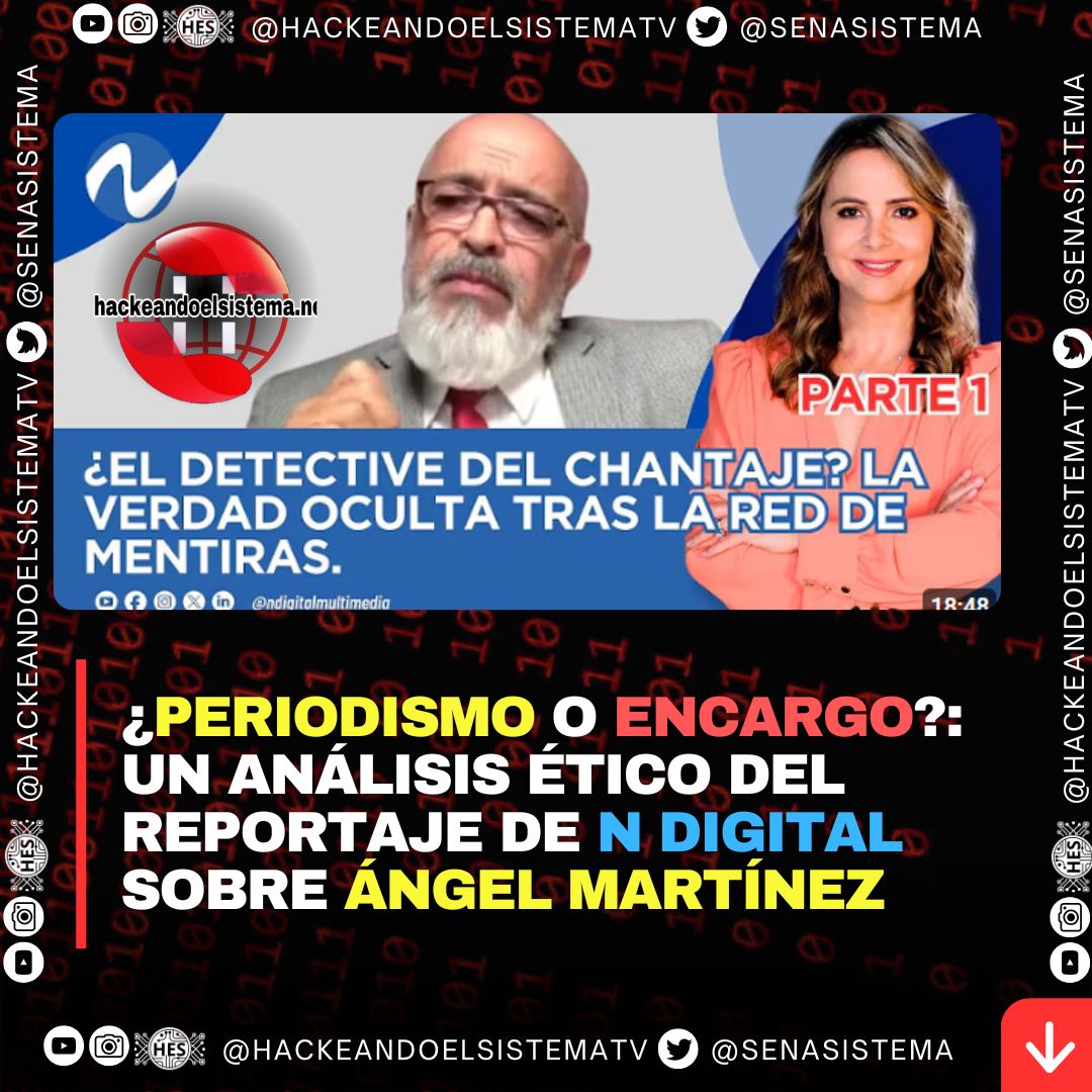 ¿Periodismo o encargo?: Un análisis ético del reportaje de N Digital sobre Ángel Martínez