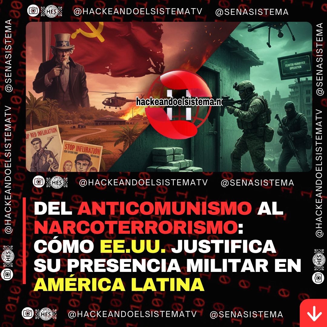 Del anticomunismo al narcoterrorismo: cómo EE.UU. justifica su presencia militar en América Latina
