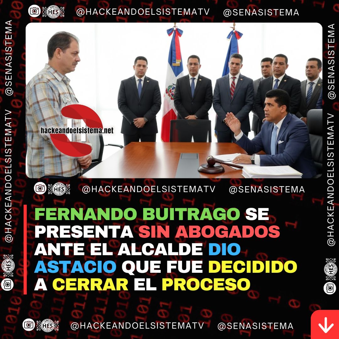 Fernando Buitrago se presenta sin abogados ante el alcalde Dio Astacio que fue decidido a cerrar el proceso