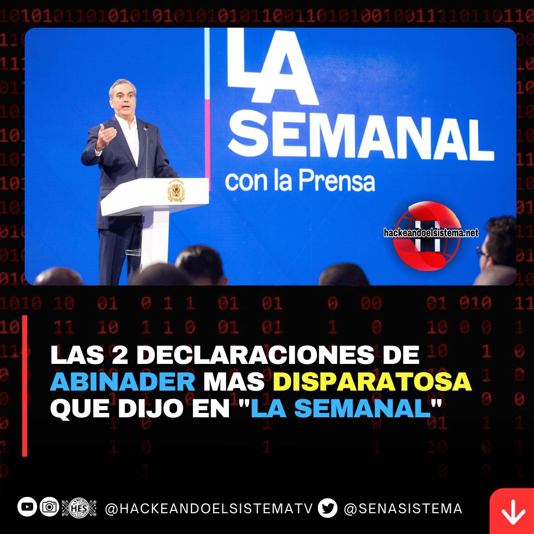 Las 2 Declaraciones de Abinader mas Disparatosa que dijo en "La Semanal"