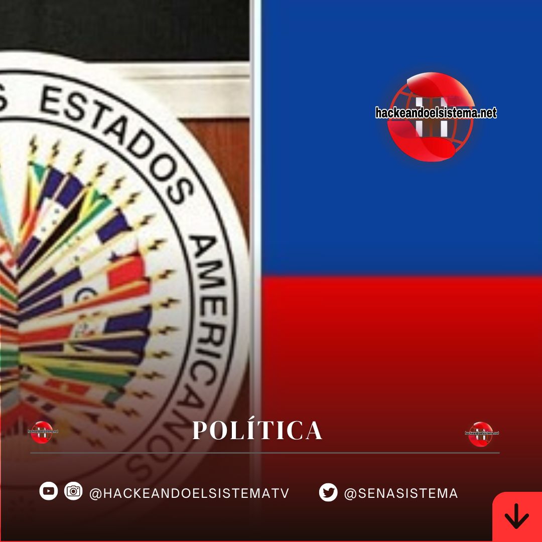 A la OEA, con Haití ya no puede cumplir el acuerdo de Deportaciones de 1999: República Dominicana no debe Cargar con esa Responsabilidad