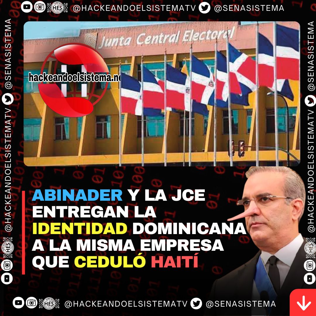 Abinader y la JCE entregan la identidad dominicana a la misma empresa que ceduló Haití