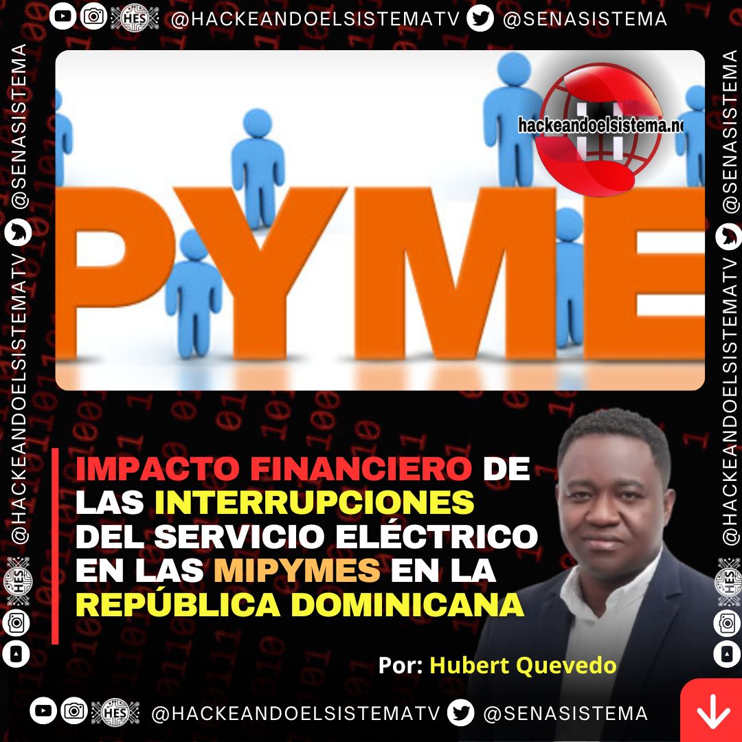 Impacto financiero de las interrupciones del servicio eléctrico en las MIPYMES en la República Dominicana