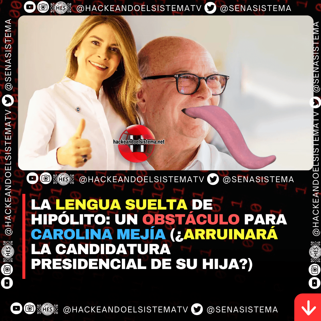 La lengua suelta de Hipólito: un obstáculo para Carolina Mejía (¿Arruinará la candidatura presidencial de su hija?)