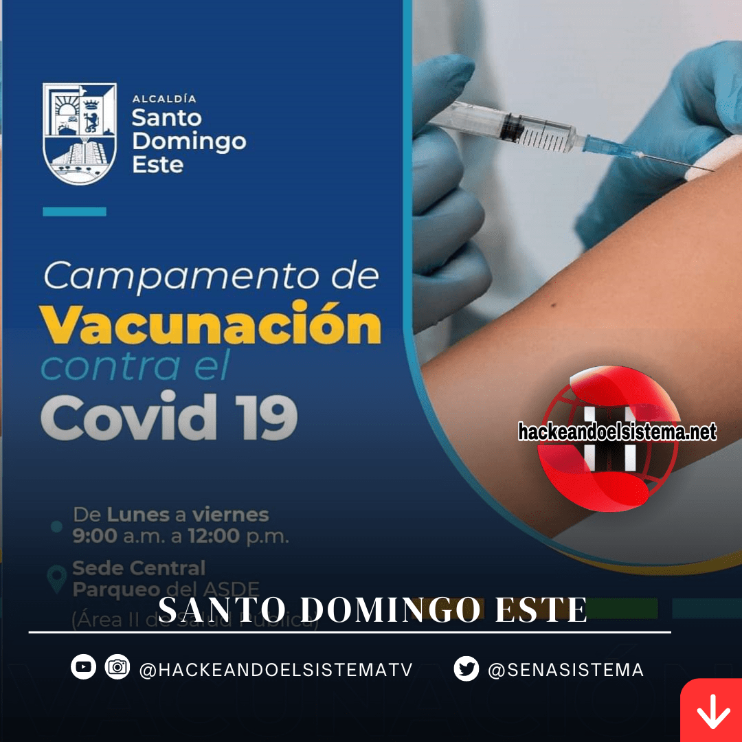El Ayuntamiento de Santo Domingo Este quiere que te Inocules la Vacuna de Pfizer que es la Responsable de mas Muerte en el Mundo