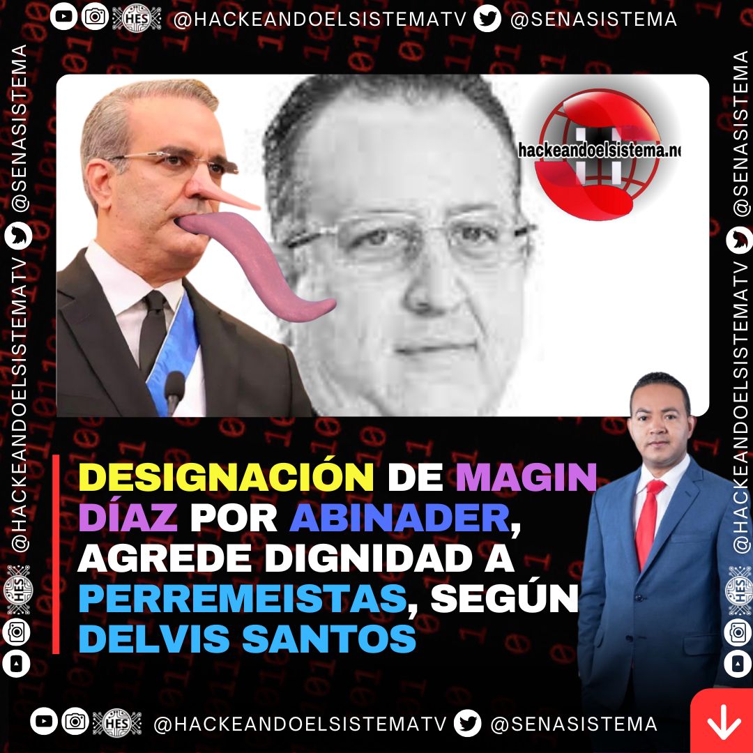 Designación de Magin Díaz agrede dignidad a perremeistas, según Delvis Santos
