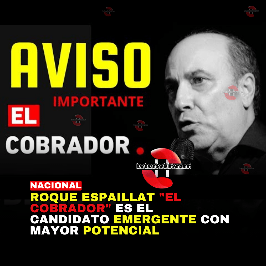 Roque Espaillat "El Cobrador" es el Candidato Emergente con Mayor Potencial