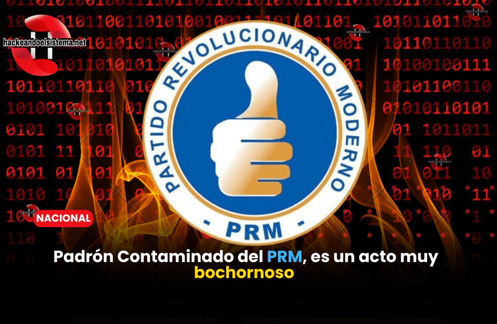 Padrón Contaminado del PRM, es un acto muy bochornoso