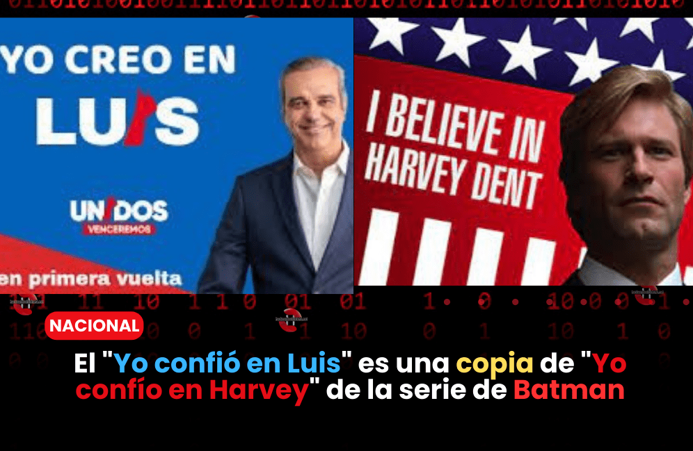 El "Yo confió en Luis" es una copia de "Yo confío en Harvey" de la serie de Batman