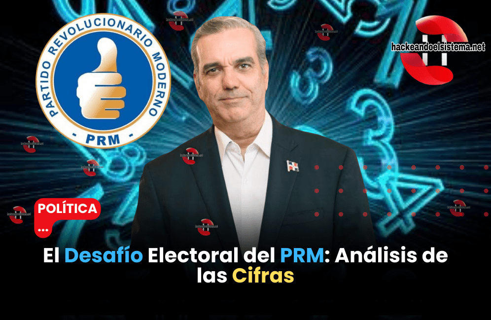 El Desafío Electoral del PRM: Análisis de las Cifras