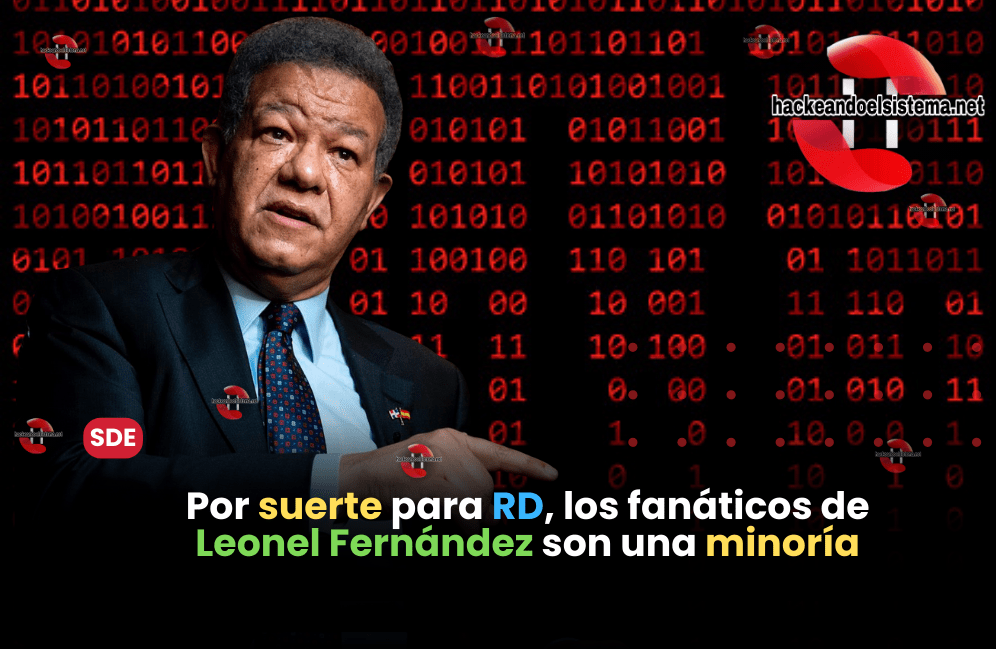 Por suerte para RD, los fanáticos de Leonel Fernández son una minoría