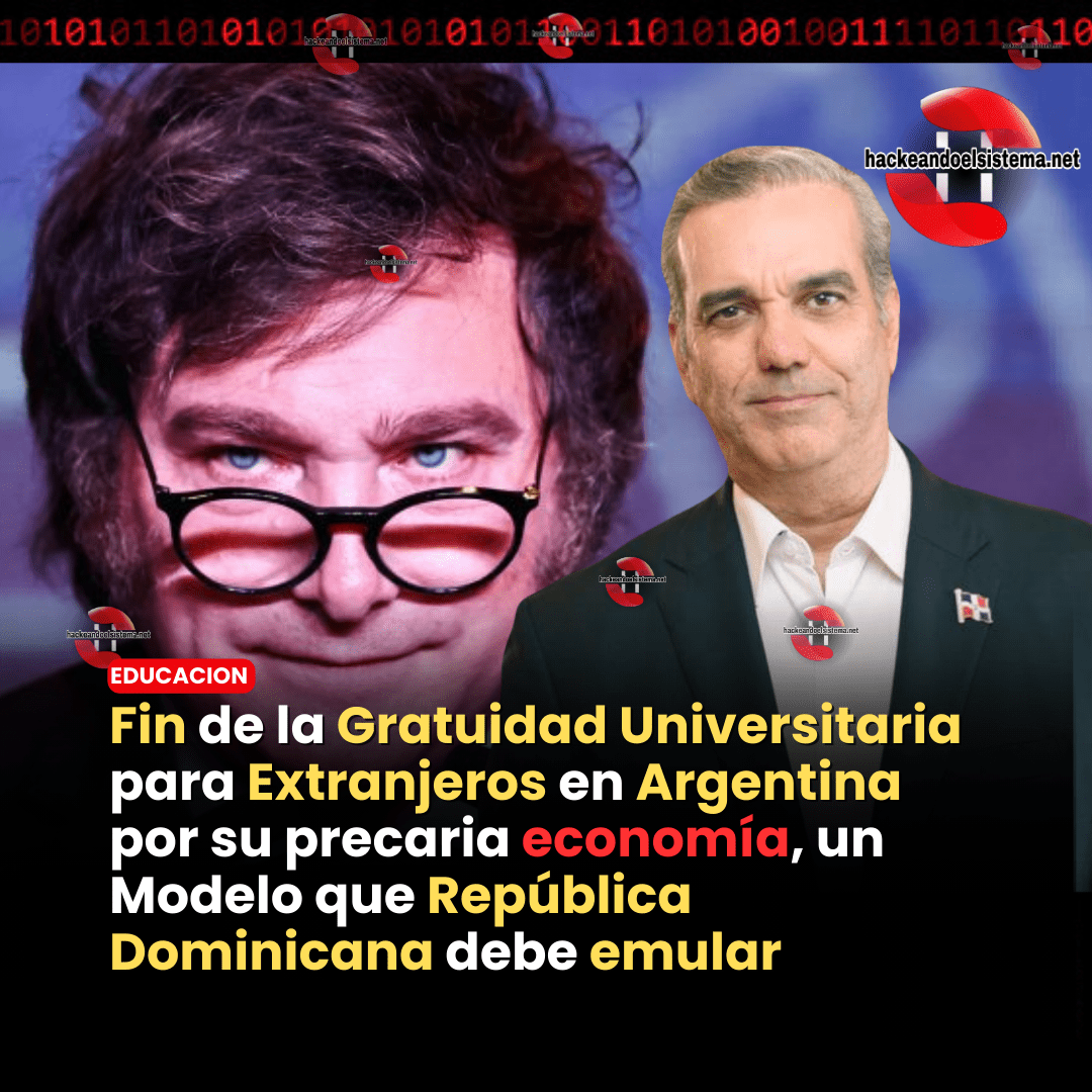 Fin de la Gratuidad Universitaria para Extranjeros en Argentina por su precaria economía, un Modelo que República Dominicana debe emular
