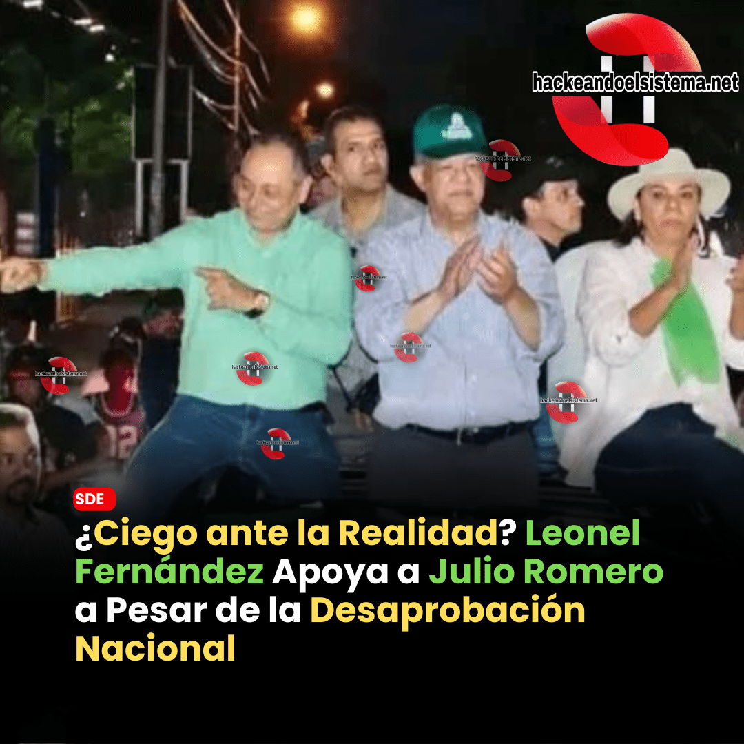 ¿Ciego ante la Realidad? Leonel Fernández Apoya a Julio Romero a Pesar de la Desaprobación Nacional