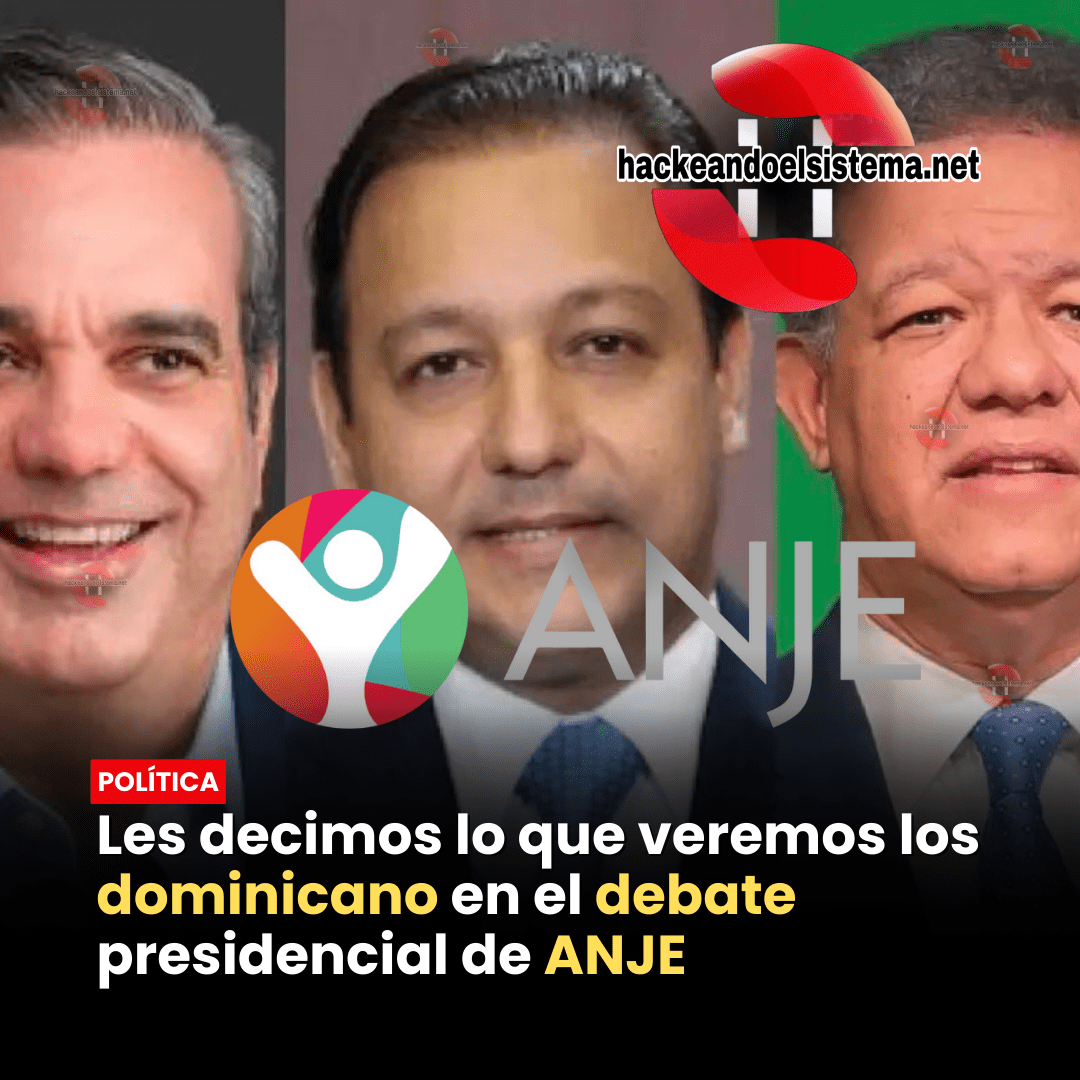 Les decimos lo que veremos los dominicano en el debate presidencial de ANJE