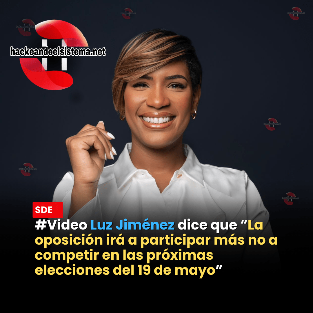 #Video Luz Jiménez dice que “La oposición irá a participar más no a competir en las próximas elecciones del 19 de mayo