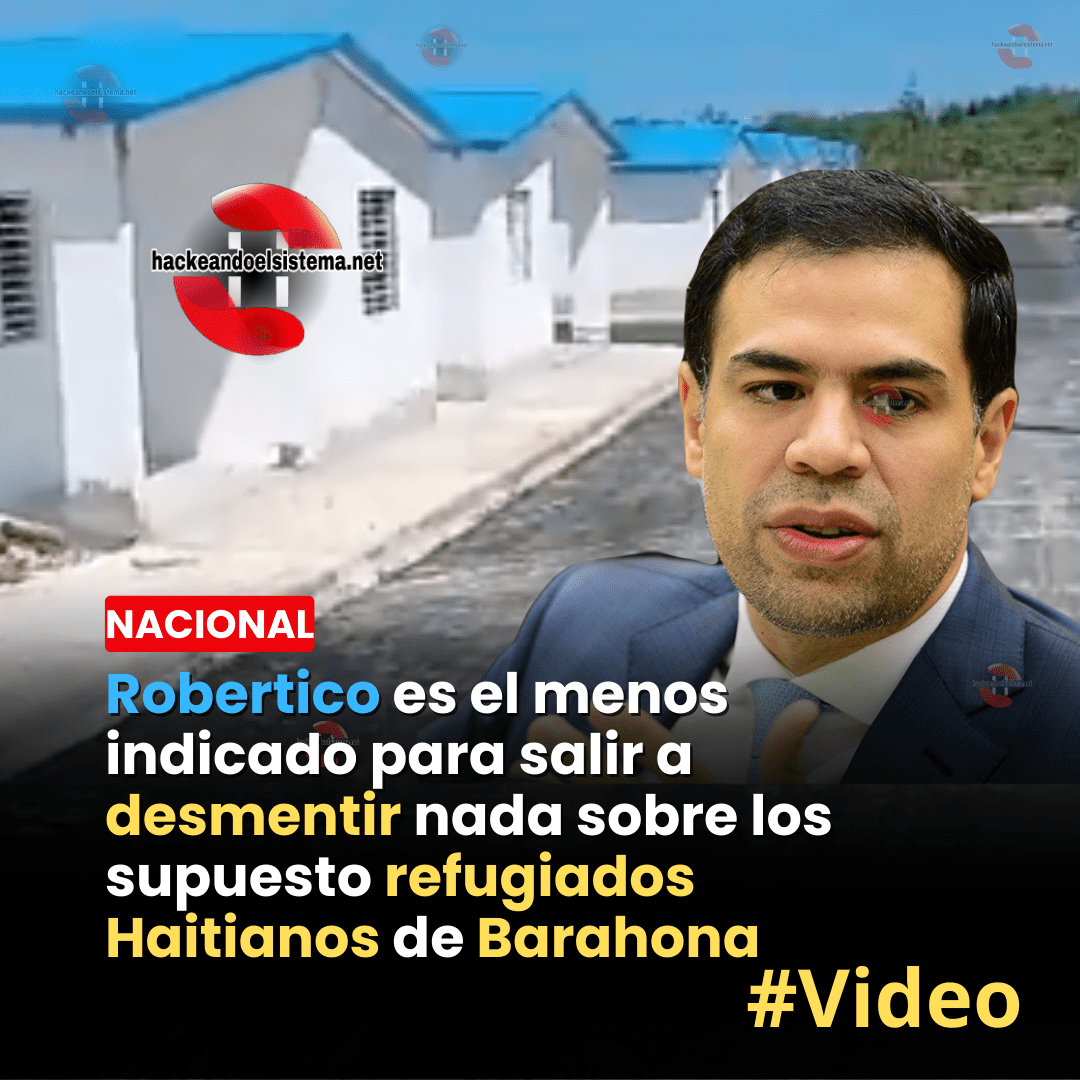 Robertico es el menos indicado para salir a desmentir nada sobre los supuesto refugiados Haitianos de Barahona