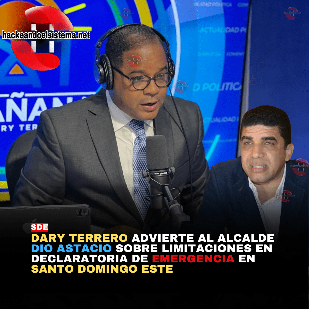 Dary Terrero Advierte al Alcalde Dio Astacio sobre Limitaciones en Declaratoria de Emergencia en Santo Domingo Este