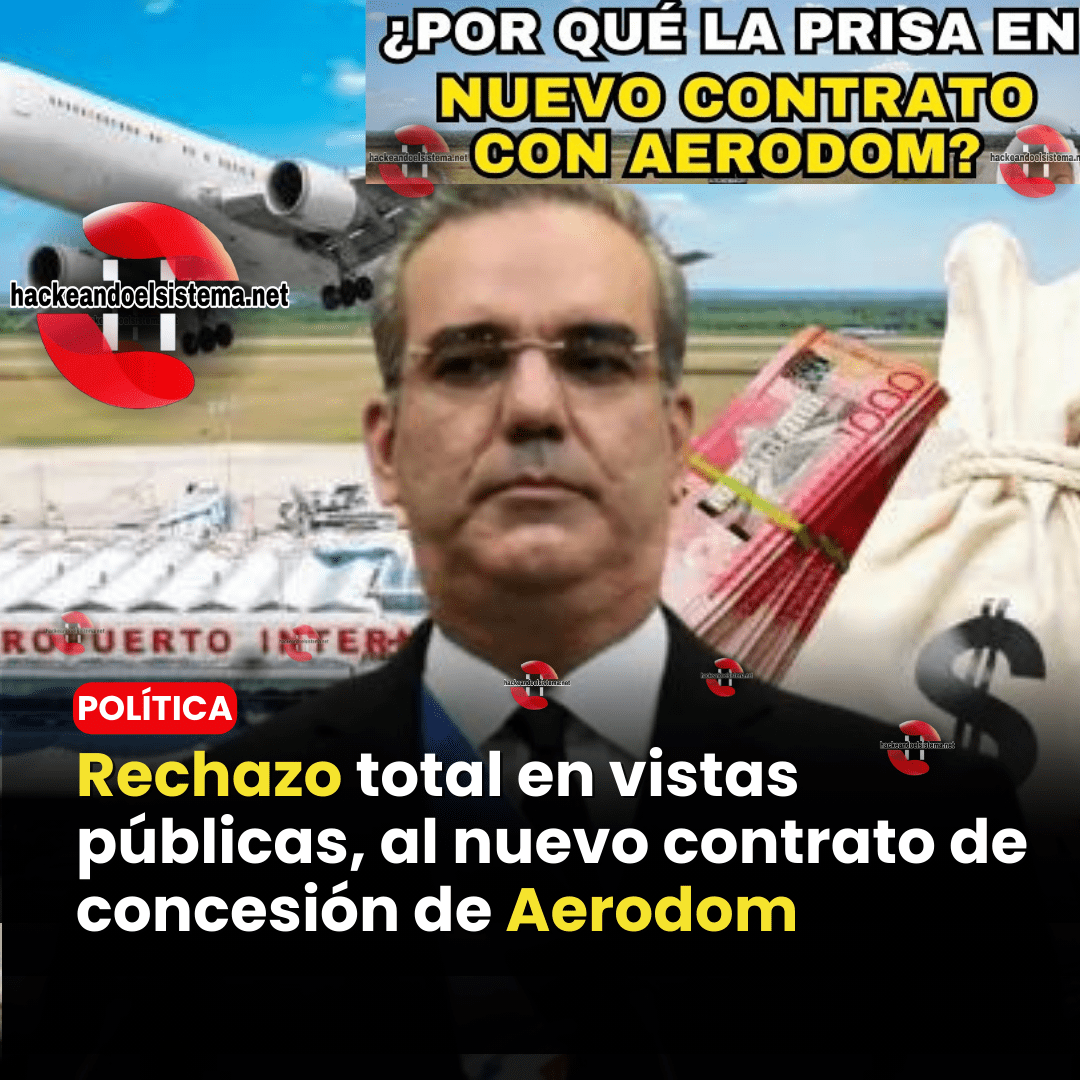 #video Rechazo total en vistas públicas, al nuevo contrato de concesión de Aerodom