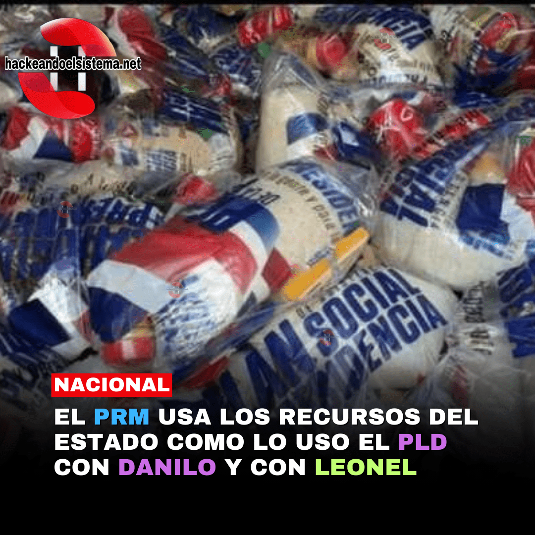 El PRM usa los recursos del estado como lo uso el PLD con Danilo y con Leonel