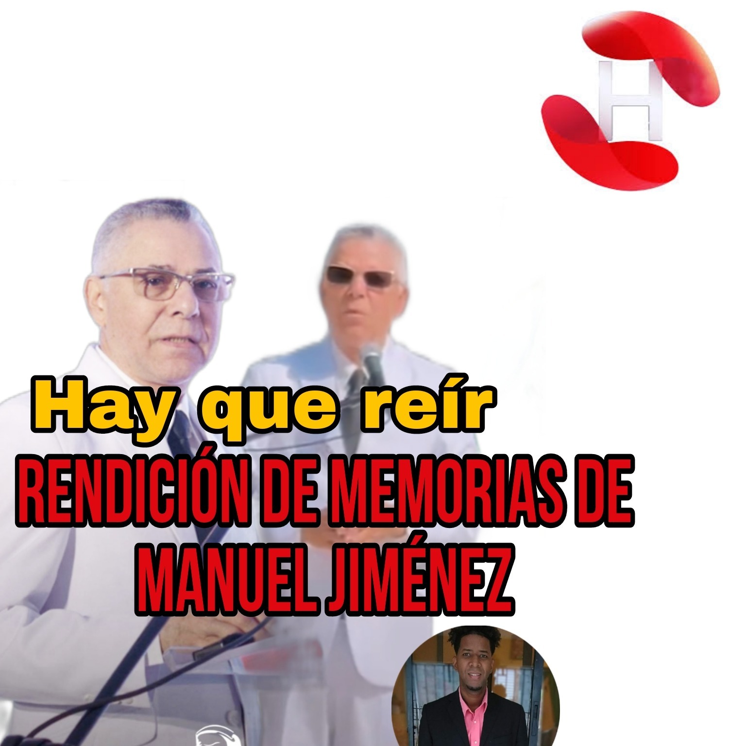 RENDICIÓN de Memorias de Manuel Jiménez (para reír)