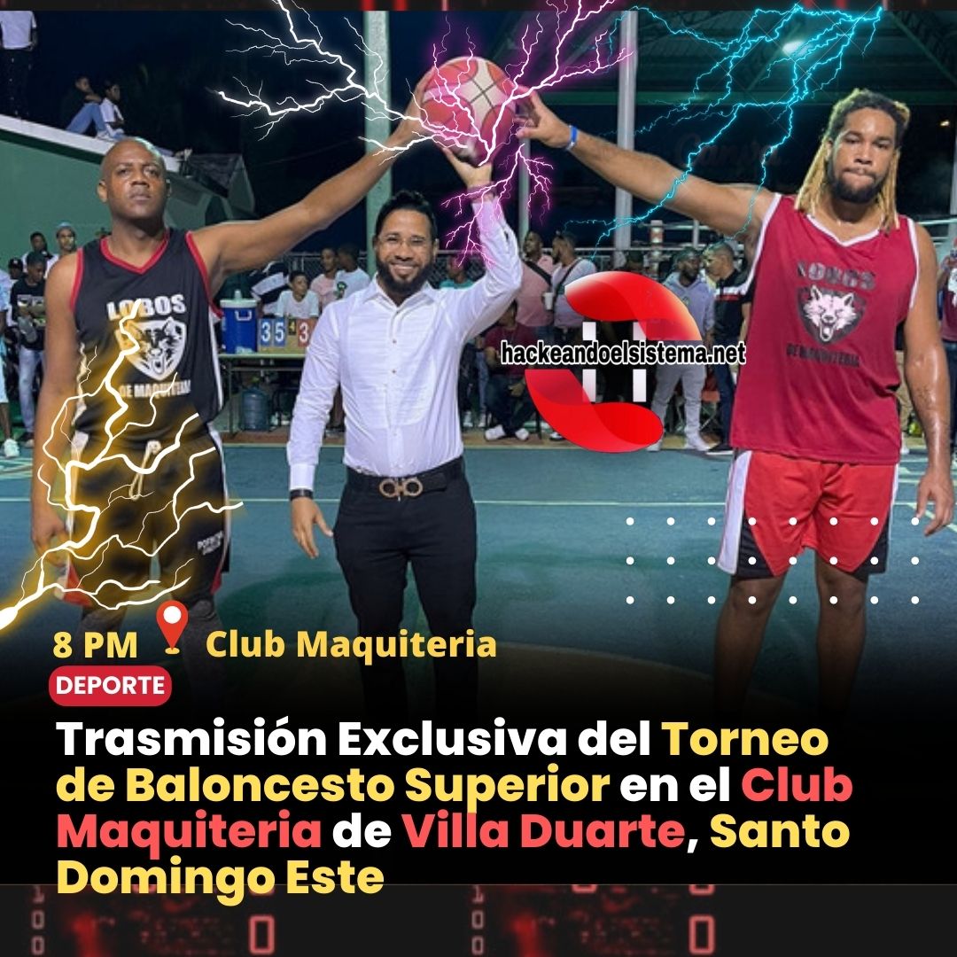 #Live Trasmisión Exclusiva del Torneo de Baloncesto Superior en el Club Maquiteria de Villa Duarte, Santo Domingo Este