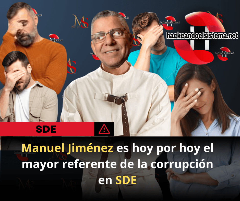 Manuel Jiménez es hoy por hoy el mayor referente de la corrupción en SDE