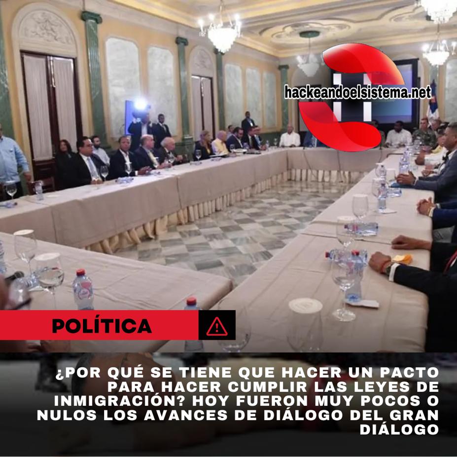 ¿Por qué se tiene que hacer un pacto para hacer cumplir las leyes de inmigración? Hoy fueron muy pocos o nulos los avances de diálogo del gran pacto