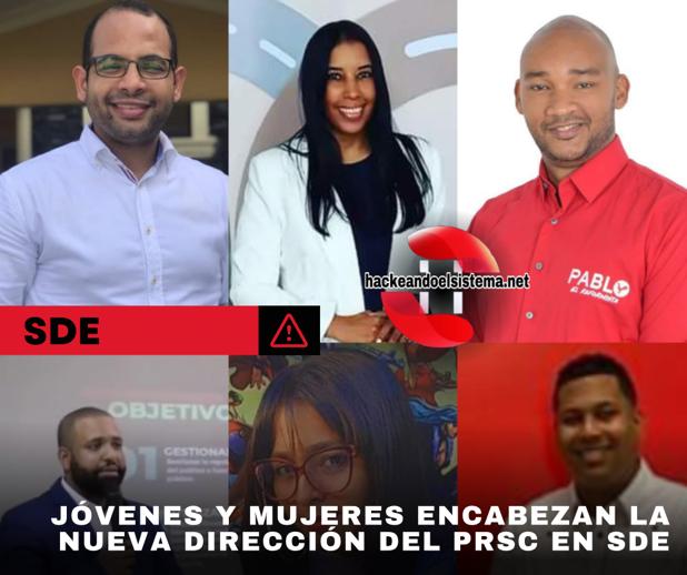Jóvenes y mujeres encabezan la nueva dirección del PRSC en SDE