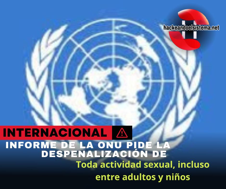 Informe de la ONU pide la despenalización de toda actividad sexual, incluso entre adultos y niños
