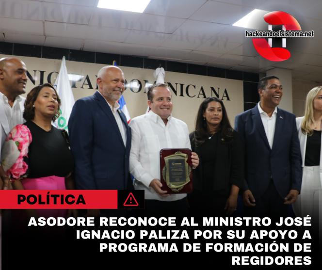 ASODORE reconoce al ministro José Ignacio Paliza por su apoyo a programa de formación de regidores