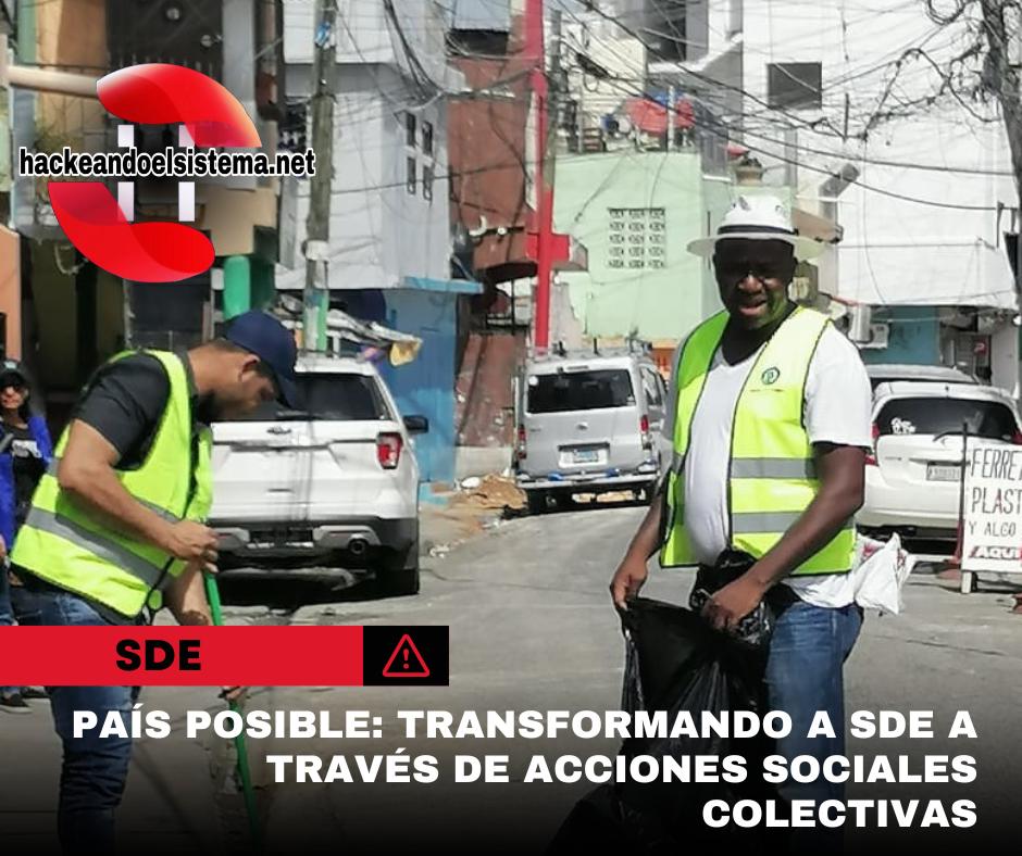 País Posible: Transformando a SDE a través de Acciones Sociales Colectivas