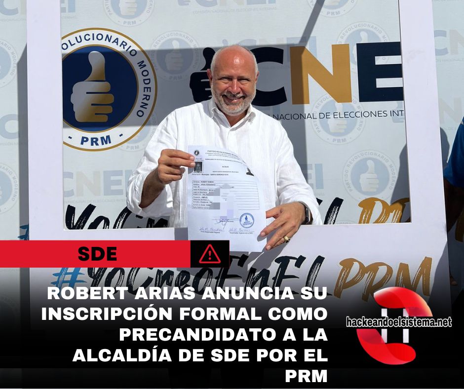 Robert Arias anuncia su inscripción formal como precandidato a la Alcaldía de SDE por el PRM
