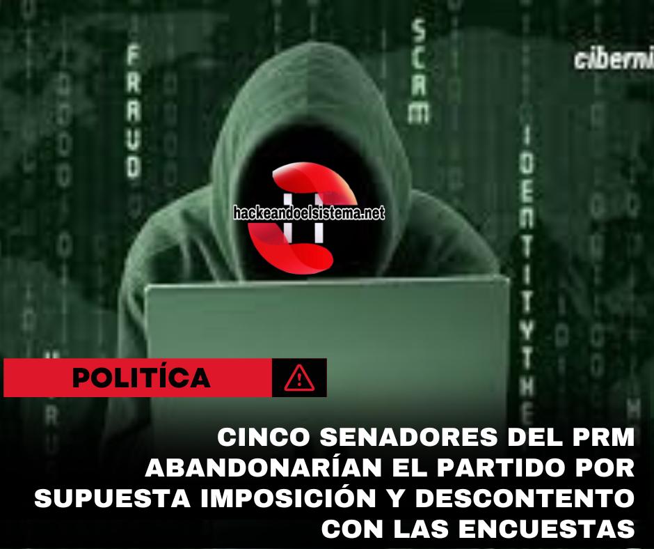 Cinco senadores del PRM abandonarían el partido por supuesta imposición y descontento con las encuestas