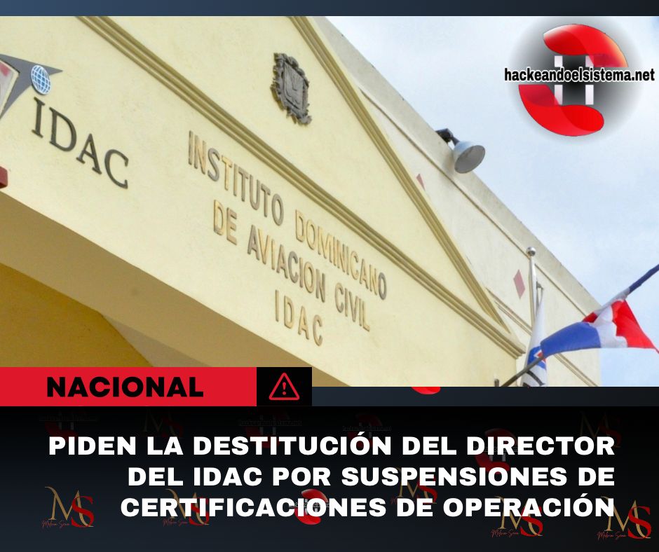 Piden la destitución del director del IDAC por suspensiones de certificaciones de operación